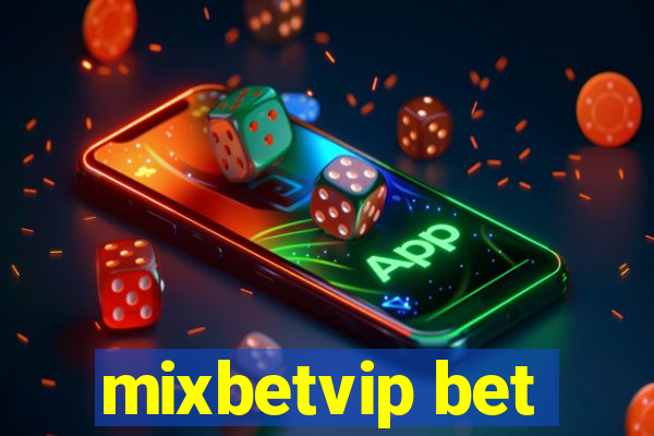 mixbetvip bet